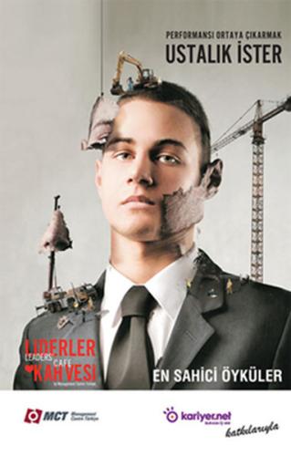 Liderler Kahvesi - Performansı Ortaya Çıkarmak Ustalık İster | Kitap A