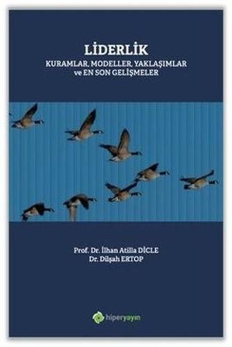 Liderlik Kuramlar Modeller Yaklaşımlar ve En Son Gelişmeler | Kitap Am