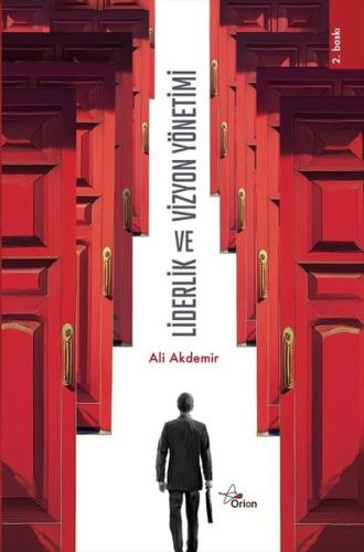 Liderlik ve Vizyon Yönetimi