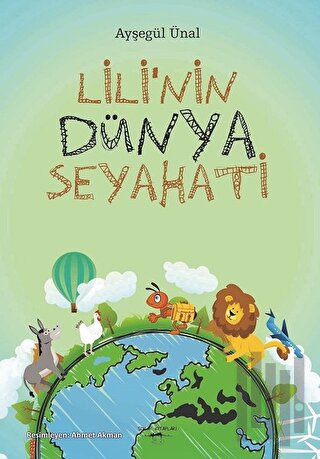 Lili'nin Dünya Seyahati | Kitap Ambarı