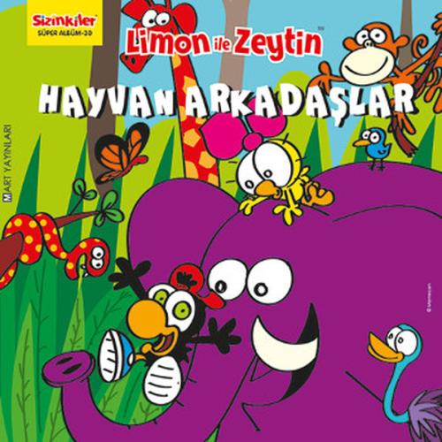 Limon ile Zeytin - Hayvan Arkadaşlar