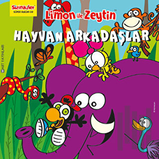 Limon ile Zeytin - Hayvan Arkadaşlar | Kitap Ambarı
