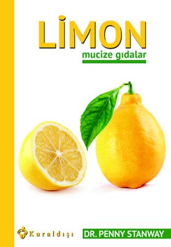 Limon Mucize Gıdalar | Kitap Ambarı