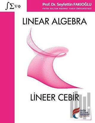 Linear Algebra - Lineer Cebir | Kitap Ambarı