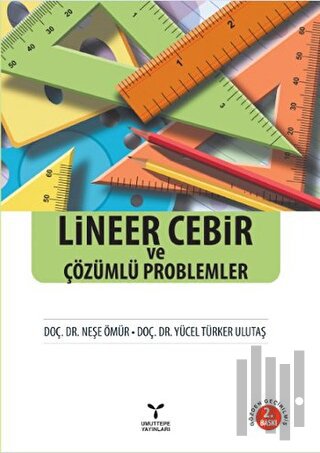 Lineer Cebir ve Çözümlü Problemler