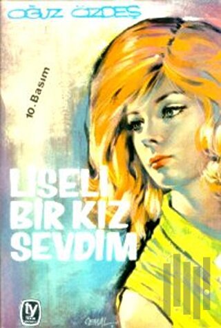 Liseli Bir Kız Sevdim