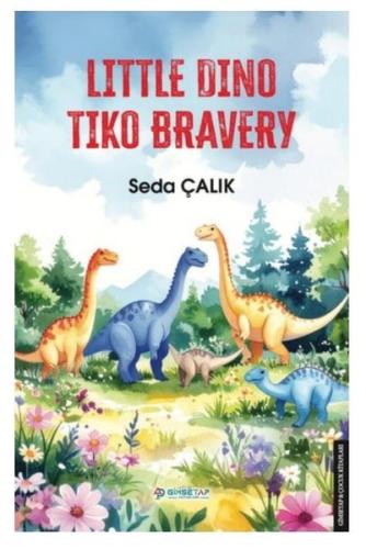 Little Dino Tiko Bravery | Kitap Ambarı
