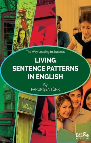 Living Sentence Patterns In English | Kitap Ambarı