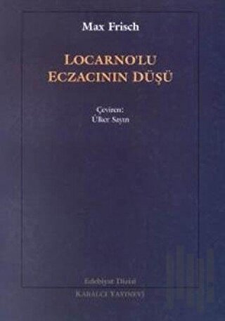 Locarno’lu Eczacının Düşü | Kitap Ambarı