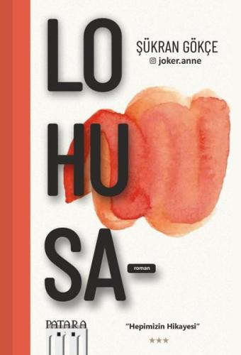 Lohusa-Hepimizin Hikayesi | Kitap Ambarı