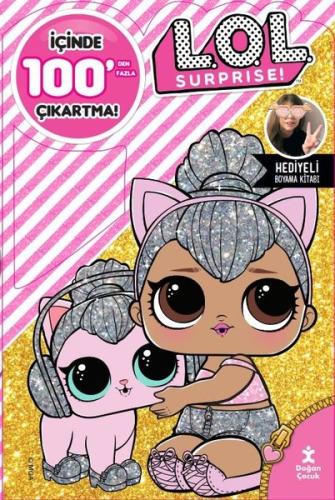 LOL Surprise 100+ Çıkartma Hediyeli Boyama Kitabı | Kitap Ambarı