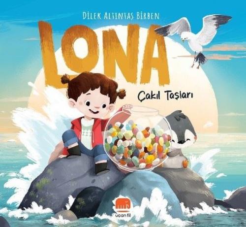 Lona: Çakıl Taşları