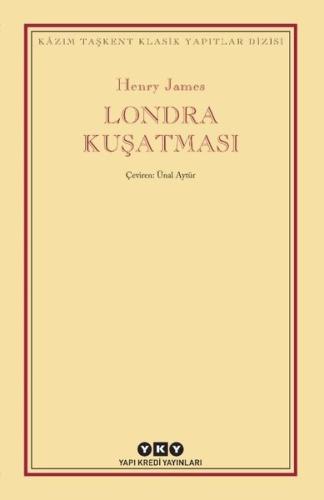 Londra Kuşatması - Kazım Taşkent Klasik Yapıtlar Dizisi