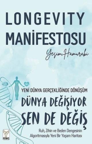 Longevity Manifestosu | Kitap Ambarı