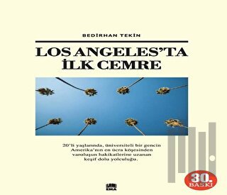 Los Angeles'ta İlk Cemre | Kitap Ambarı