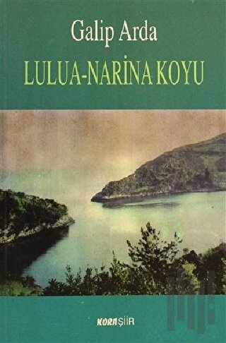 Lulua - Narina Koyu | Kitap Ambarı