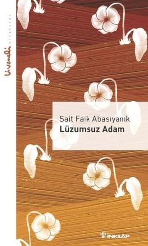 Lüzumsuz Adam - Livaneli Kitaplığı | Kitap Ambarı