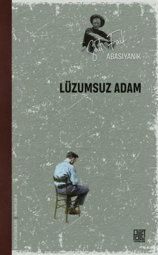 Lüzumsuz Adam | Kitap Ambarı