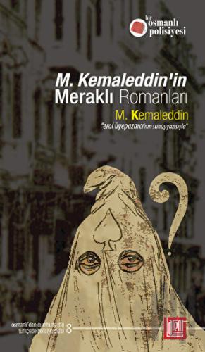 M. Kemaleddin’in Meraklı Romanları | Kitap Ambarı