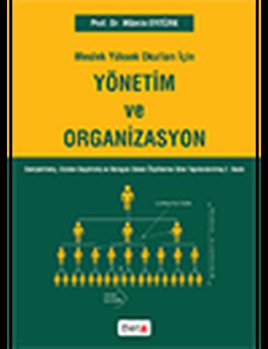 M.Y.O.İçin Yönetim Ve Organizasyon | Kitap Ambarı