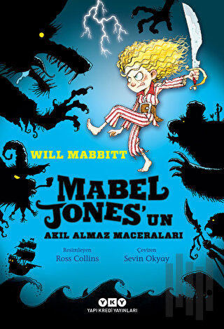 Mabel Jones’un Akıl Almaz Maceraları | Kitap Ambarı