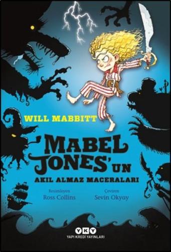 Mabel Jones'un Akıl Almaz Maceraları | Kitap Ambarı