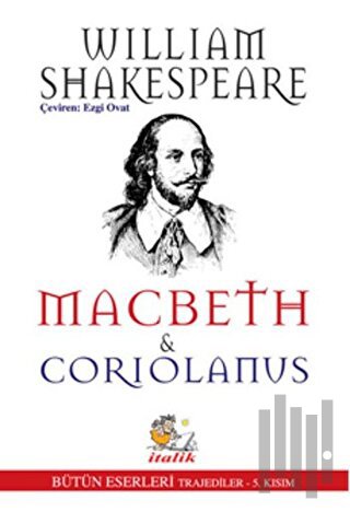 Macbeths ve Coriolanus | Kitap Ambarı