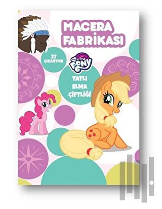 Macera Fabrikası - My Little Pony