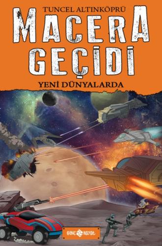 Macera Geçidi 4 - Yeni Dünyalarda | Kitap Ambarı