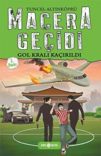 Macera Geçidi - Gol Kralı Kaçırıldı (Ciltli)