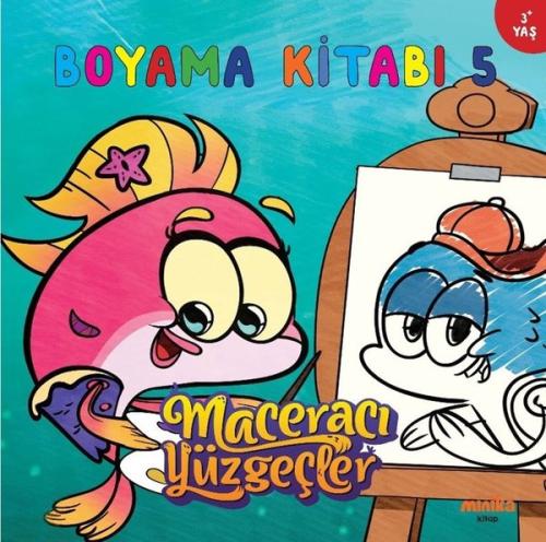 Maceracı Yüzgeçler Boyama Kitabı 5 | Kitap Ambarı