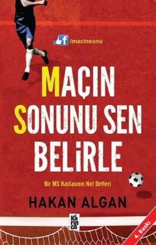 Maçın Sonunu Sen Belirle