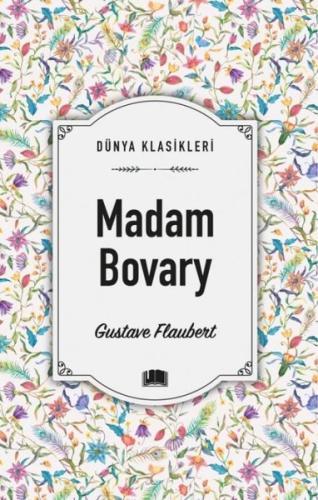 Madam Bovary - Dünya Klasikleri | Kitap Ambarı