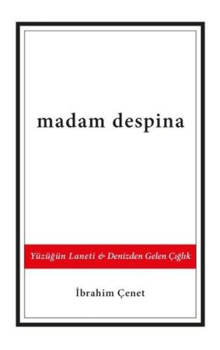 Madam Despina: Yüzüğün Laneti-Denizden Gelen Çığlık | Kitap Ambarı
