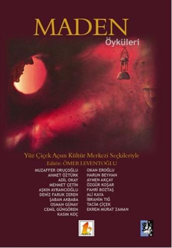 Maden Öyküleri | Kitap Ambarı