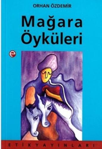 Mağara Öyküleri | Kitap Ambarı