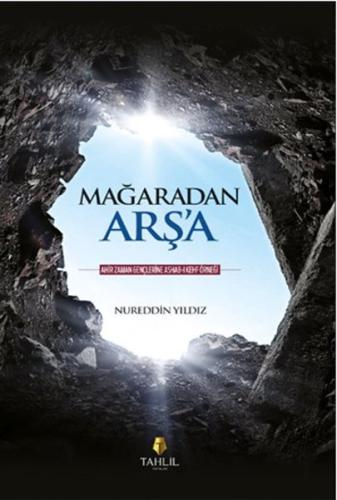 Mağaradan Arş'a | Kitap Ambarı