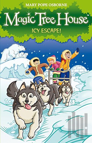 Magic Tree House 12: Icy Escape! | Kitap Ambarı