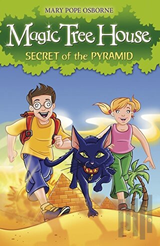 Magic Tree House 3: Secret of the Pyramid | Kitap Ambarı