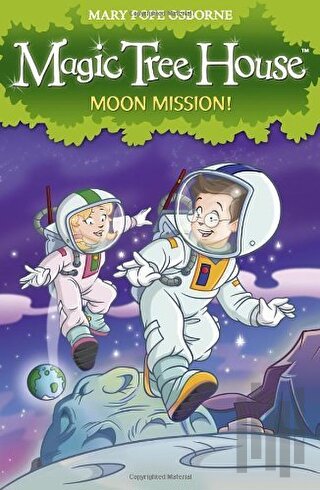 Magic Tree House 8: Moon Mission! | Kitap Ambarı