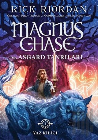 Magnus Chase ve Asgard Tanrıları - 1 Yaz Kılıcı | Kitap Ambarı
