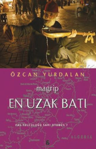 Magrip - En Uzak Batı | Kitap Ambarı