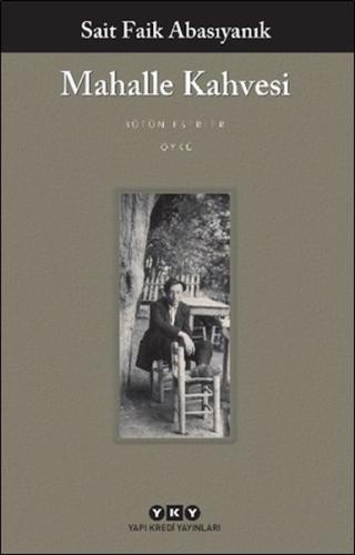 Mahalle Kahvesi - Bütün Yapıtları | Kitap Ambarı