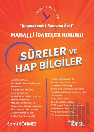 Mahalli İdareler Hukuku Süreler ve Hap Bilgiler - Kaymakamlık Sınavına Özel