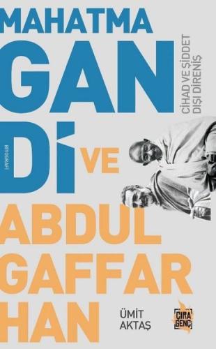 Mahatma Gandi ve Abdulgaffar Han | Kitap Ambarı