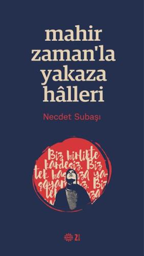 Mahir Zaman’la Yakaza Halleri | Kitap Ambarı