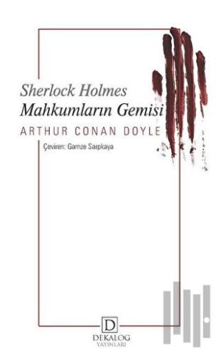 Mahkumların Gemisi - Sherlock Holmes | Kitap Ambarı