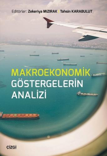 Makroekonomik Göstergelerin Analizi | Kitap Ambarı