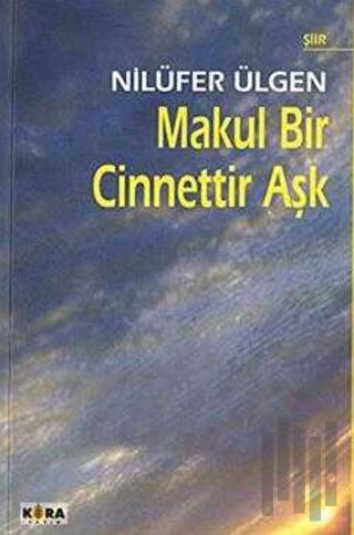 Makul Bir Cinnettir Aşk