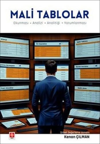 Mali Tablolar - Okunması Analizi Analitiği Yorumlanması